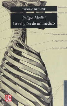 RELIGIO MEDICI La religión de un médico