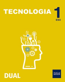 Tecnología 1.º ESO Inicia Dual Libro del alumno. Valencia
