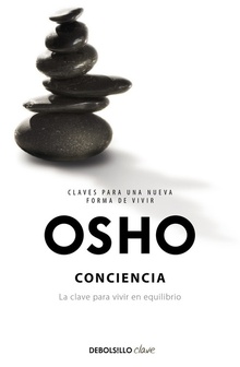 Conciencia La clave para vivir en equilibrio