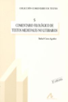 Comentario filológico de textos medievales no literarios