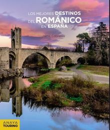 Los mejores destinos del románico en espaoa