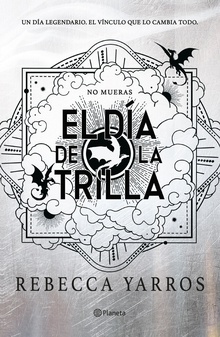 El día de la Trilla (Empíreo) (Edición española)