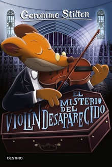 El misterio del violin desaparecido geronimo stilton 64