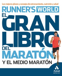 El gran libro del maratón y el medio maratón. Ebook