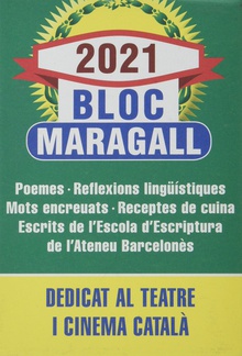 Bloc Maragall Gran Dedicat al teatre i cinema català
