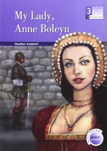 my lady anne boleyn (3º.eso reader)