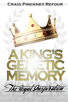 A KING'S GENETIC MEMORY~The Royal Inspiration
