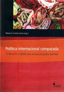 Politica internacional comparada o brasil e a india nas nova