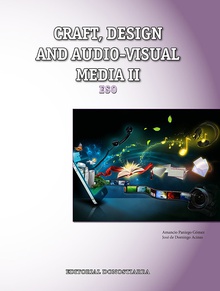 Craft design and audiovisual media II Eso