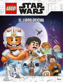 LEGO Star Wars: El libro oficial Incluye figurita de LEGO