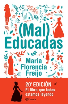 (Mal) Educadas