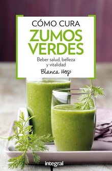 Cómo cura zumos verdes