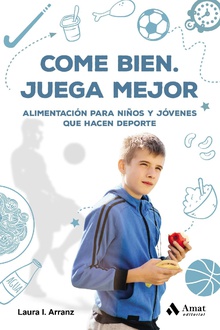 Come bien. Juega mejor. Ebook.