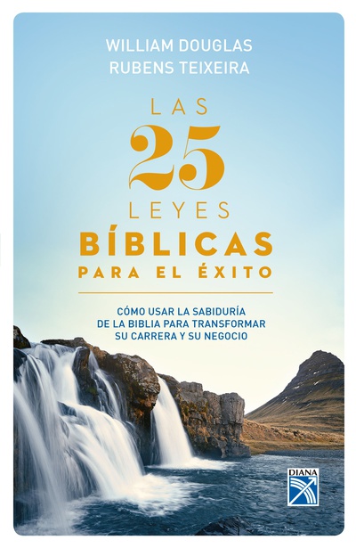 Las 25 leyes bíblicas para el éxito