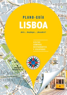 Lisboa plano-guia (2018) visitas, compras, restaurantes y escapadas