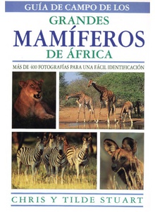 Guía de campo de los grandes mamíferos de áfrica