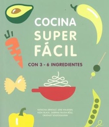 COCINA SUPER FÁCIL Con 3-6 ingredientes