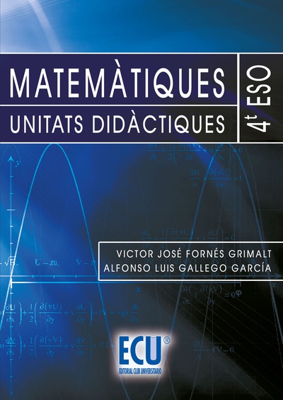 Matemàtiques. Unitats didàctiques. 4º ESO