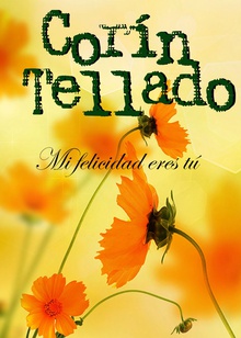 Mi felicidad eres tú