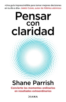 Pensar con claridad (Edición mexicana)