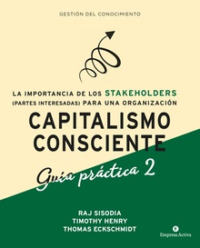 Capitalismo Consciente -Guía práctica Stakeholders