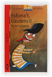 íEsfuma't, Gaudenci!