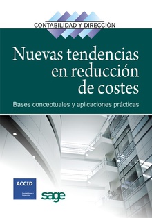 Nuevas Tendencias En Reduccion De Costes BASES CONCEPTUALES Y APLICACIONES PRACTICAS