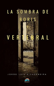 LA SOMBRA DE BORIS - VERTEBRAL