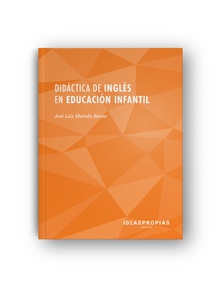 Didáctica de inglés en educación infantil Métodos para la enseñanza y el aprendizaje de la lengua inglesa