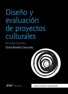 Diseio y evaluacion de proyectos culturales