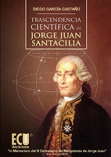 Trascendencia científica de Jorge Juan Santacilia