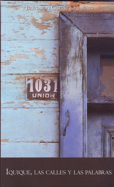 Iquique, las calles y las palabras