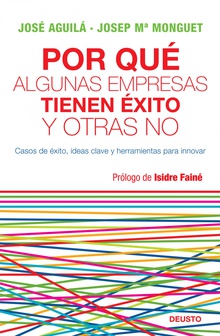 ¿Por qué algunas empresas tienen éxito y otras no?