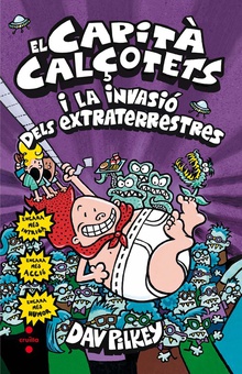 EL CAPITÁ CALÇOTETS I LA INVASIÓ DELS EXTRATERRESTRES