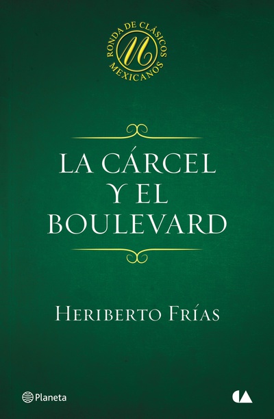 La cárcel y el boulevard