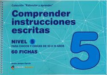 COMPRENDER INSTRUCCIONES ESCRITAS - NIVEL 5 10 a 15 años