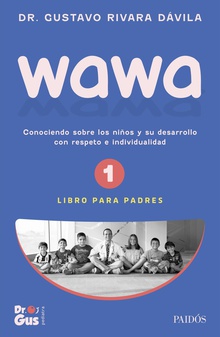 Wawa. Tomo 1