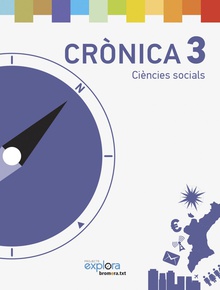 Ciencies socials 3r.primaria. Cronica. Projecte explora