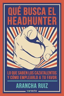 Qué busca el headhunter