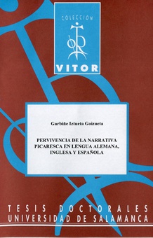 Pervivencia de la narrativa picaresca en lengua alemana, inglesa y espaÒola