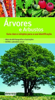 Árvores e arbustos: guia claro e simples para a sua identificaçåo