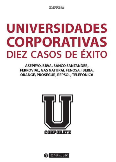 Universidades corporativas: 10 casos de éxito