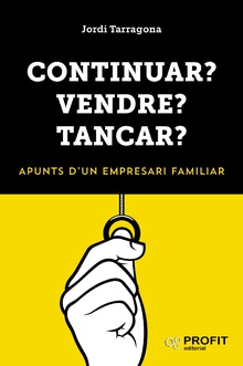 Continuar? Vendre? Tancar?. Ebook