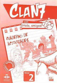 Clan 7. Libro ejercicios nivel 2