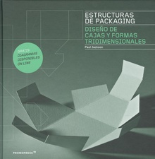 ESTRUCTURAS DE PACKAGUBG Diseño de cajas y formas tridimensionales