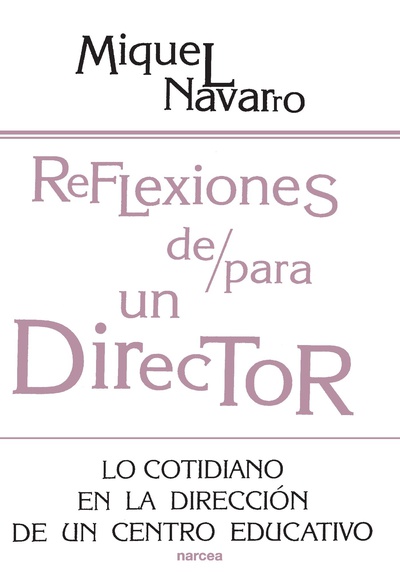 Reflexiones de/para un director