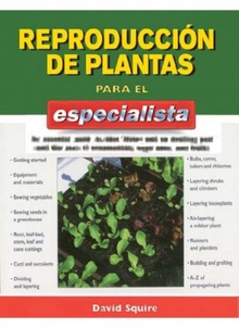 REPRODUCCIÓN DE LAS PLANTAS PARA EL ESPECIALISTA