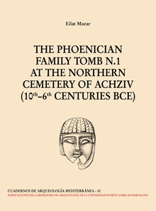 THE PHOENICIAN FAMILY TOMB N. 1 AT THE NORTHERN CEMENTERY OF ACHZIV - Eilat Mazar [10]