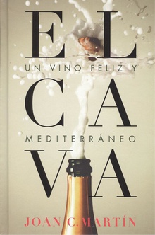 El cava, un vino feliz y mediterrlneo