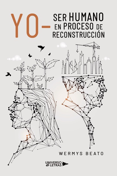 Yo- Ser humano en proceso de reconstrucción